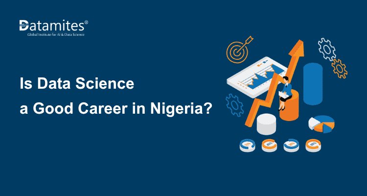 Is Data Science a Good Career in Nigeria in 2026